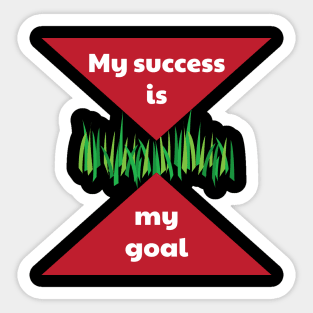 My success is my goal EN Sticker